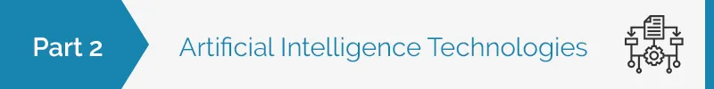 Artificial Intelligence technologies