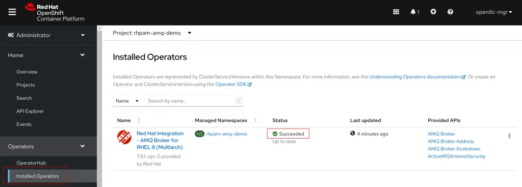 Validate the AMQ Broker Operator successfully installed