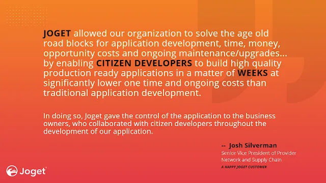 Customer Testimonial from Josh Silverman, Joget Customer