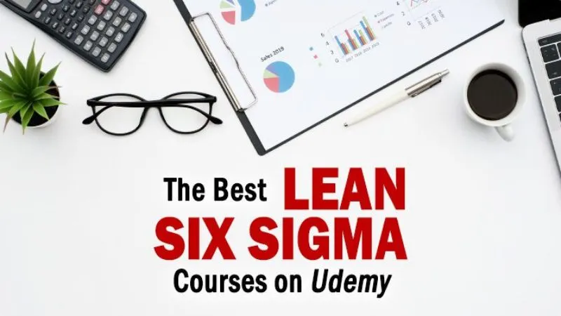 The Best Lean Six Sigma Courses on Udemy to Consider for 2021