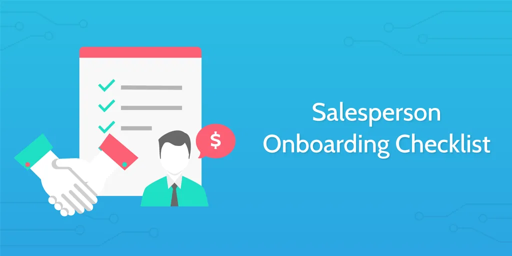 new employee onboarding process - salesperson onboarding checklist