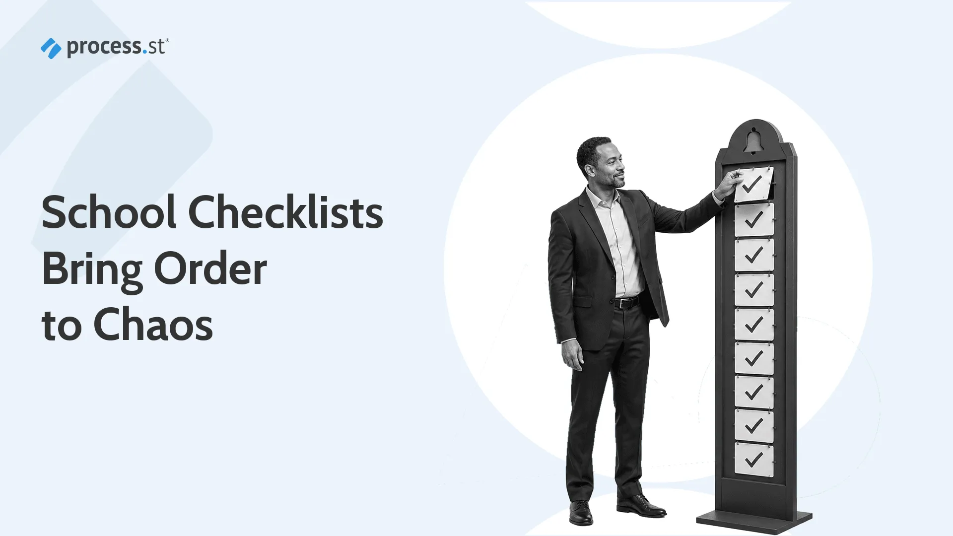 School administrator completing a nine-step classroom checklist board