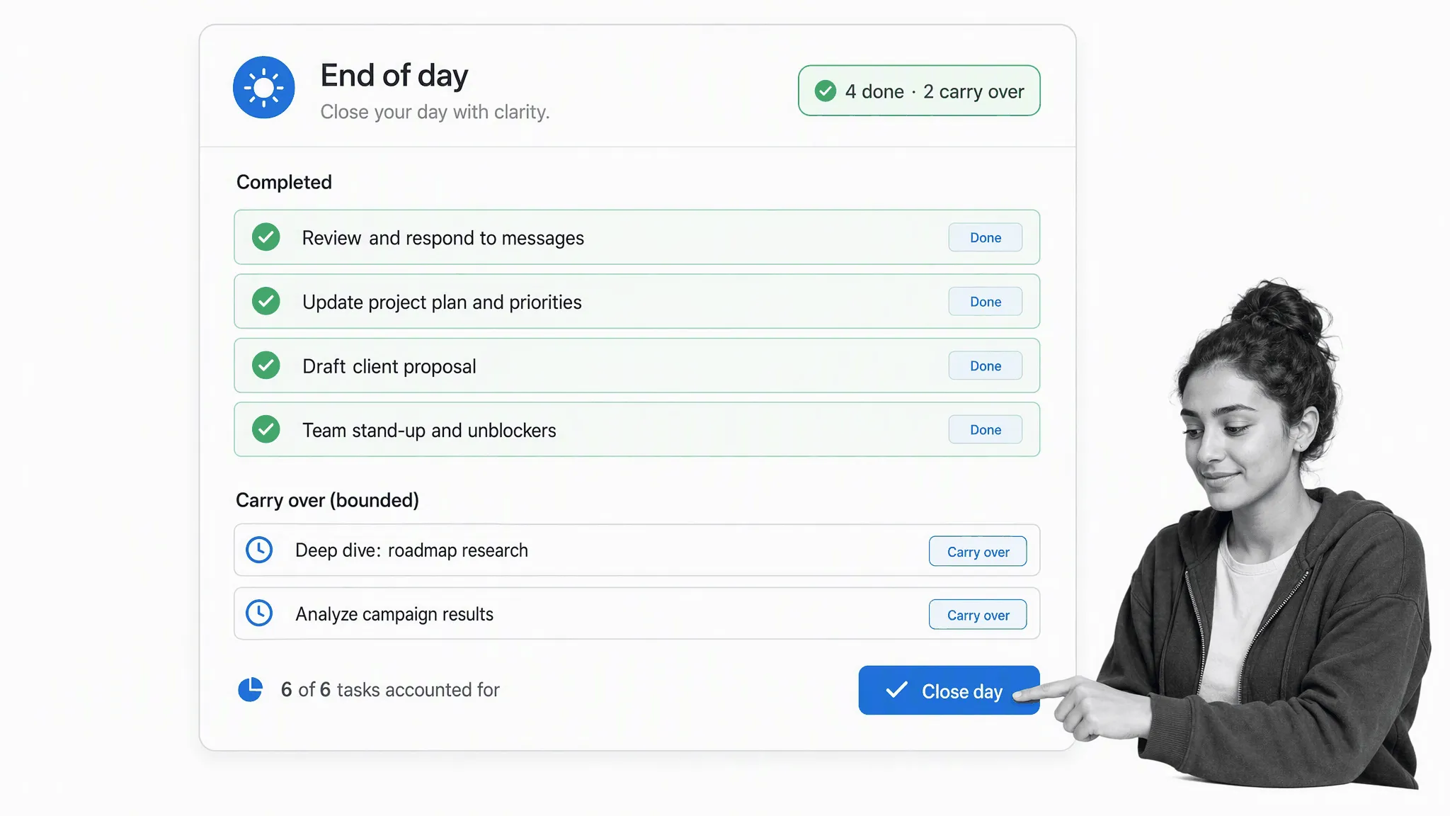Professional ending the day with completed priorities