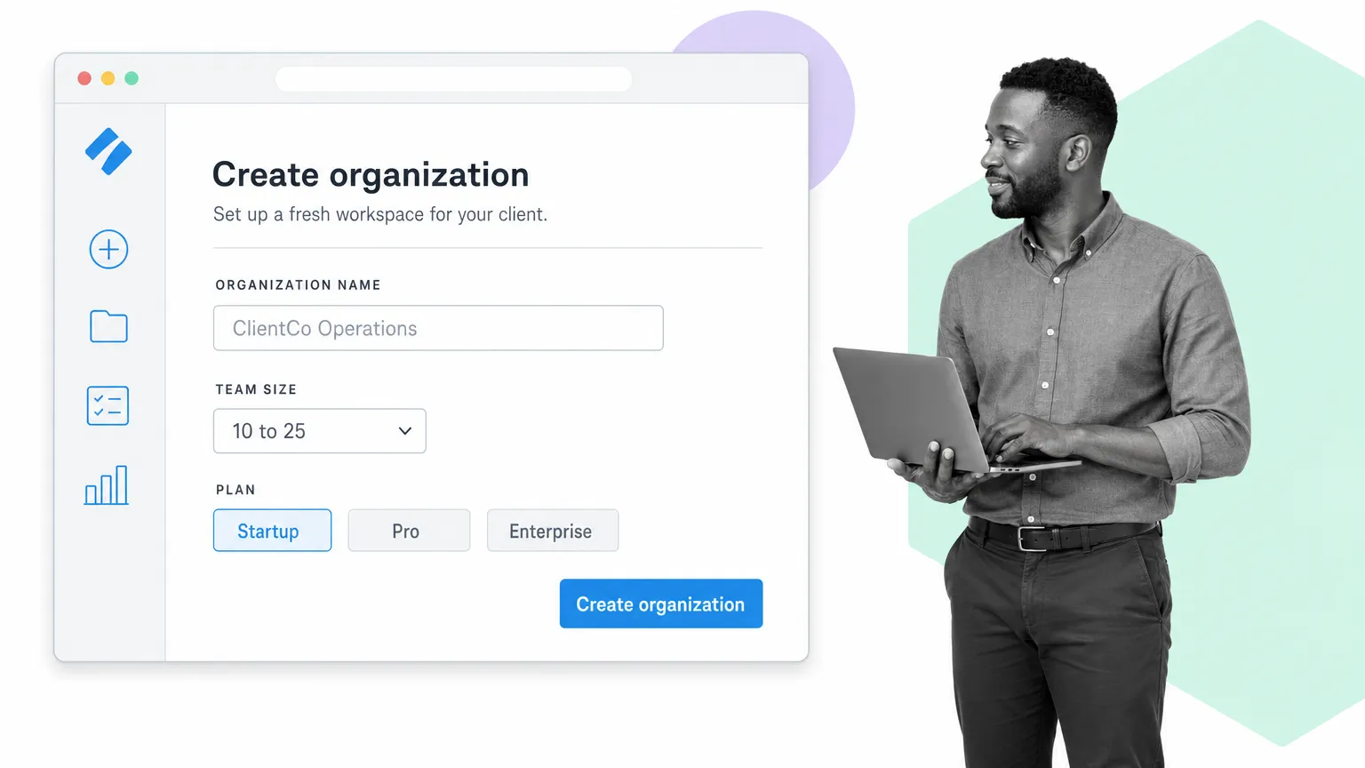 create a new Process Street organization for a client with name and team size