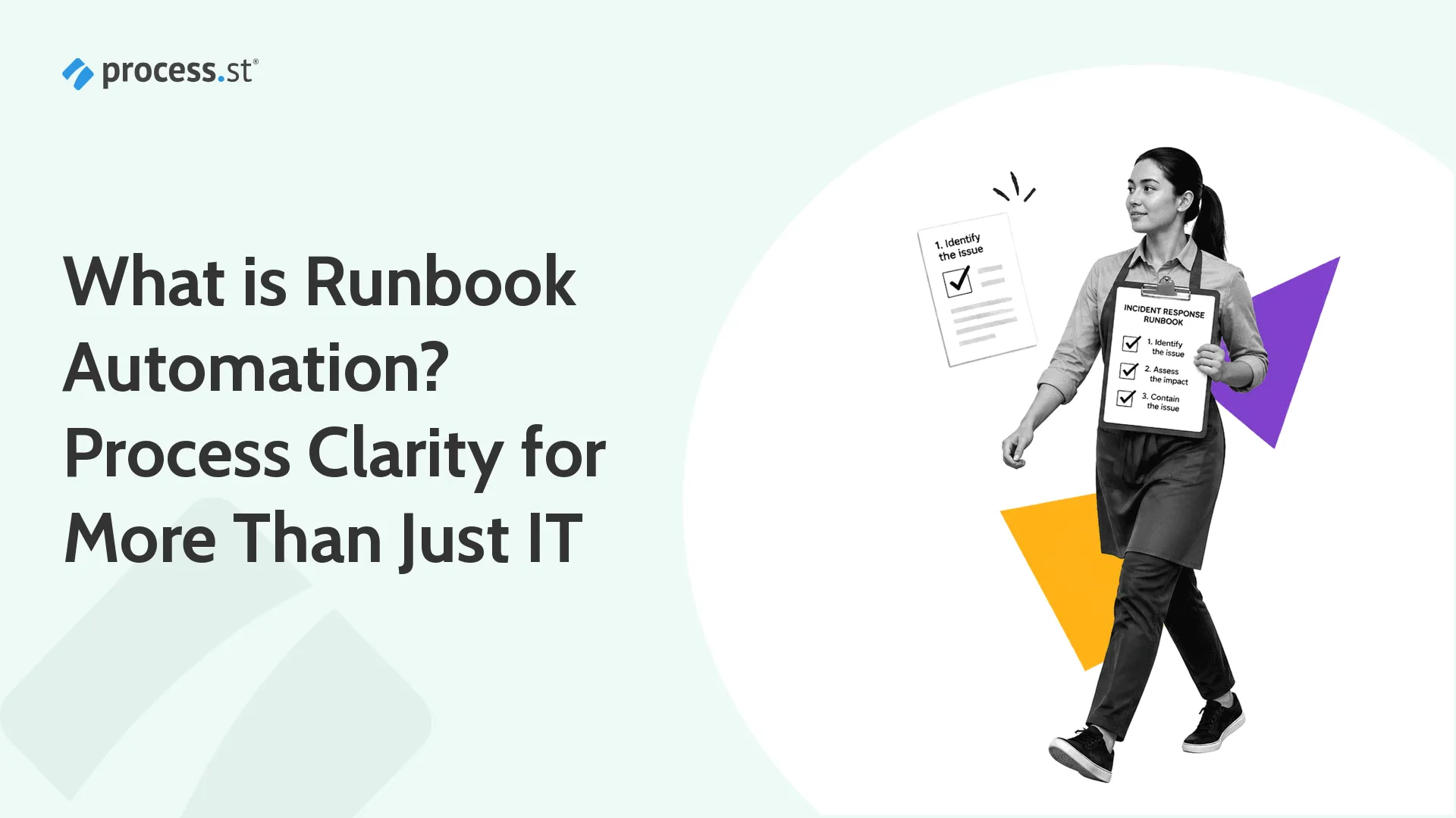 What is runbook automation: process clarity for more than just IT
